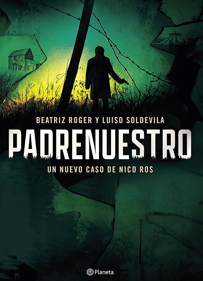 Imagen - Portada de Padrenuestro, el libro sobre el nuevo caso de Nico Ros. / Planeta