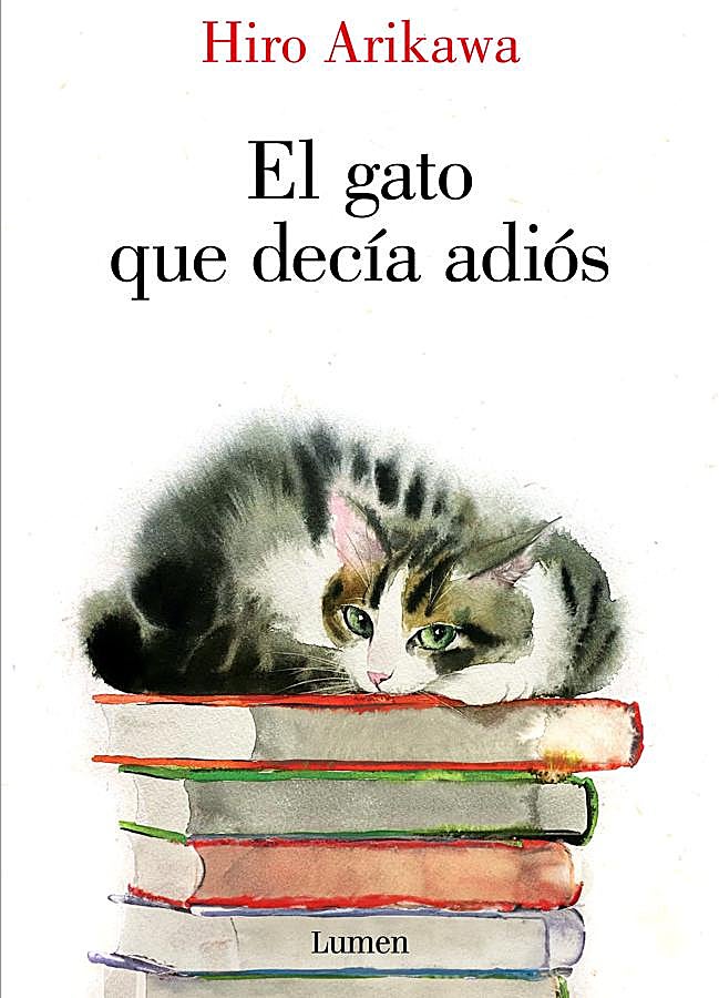 Imagen - Portada de El gato que decía adiós, de Hiro Arikawa. / Lumen