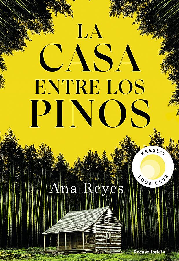 Imagen - Portada de la novela de Ana Reyes, La casa de los pinos. / Roca Editorial