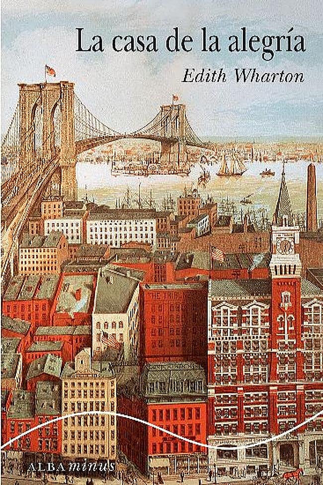 Portada de La casa de la alegría, la novela de Edith Warthon.