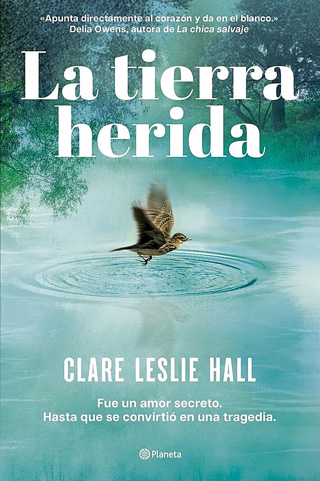 Portada de La tierra herida, el bestseller de Clare Leslie Hall-