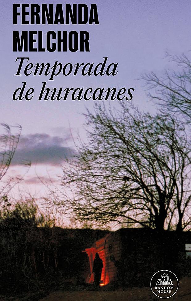 Portada de Temporada de huracanas, la novela de Fernanda Melchor que se estrenará en noviembre en Netflix.