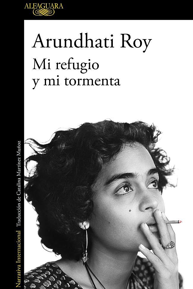 Portada de Mi refugio y mi tormenta, el nuevo libro de la autora de El dios de las pequeñas cosas, Arundhati Roy.