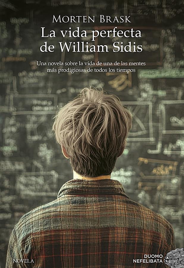 Imagen - Portada de La vida perfecta de William Sidis, una de las novedades editoriales de la primavera. / Duomo