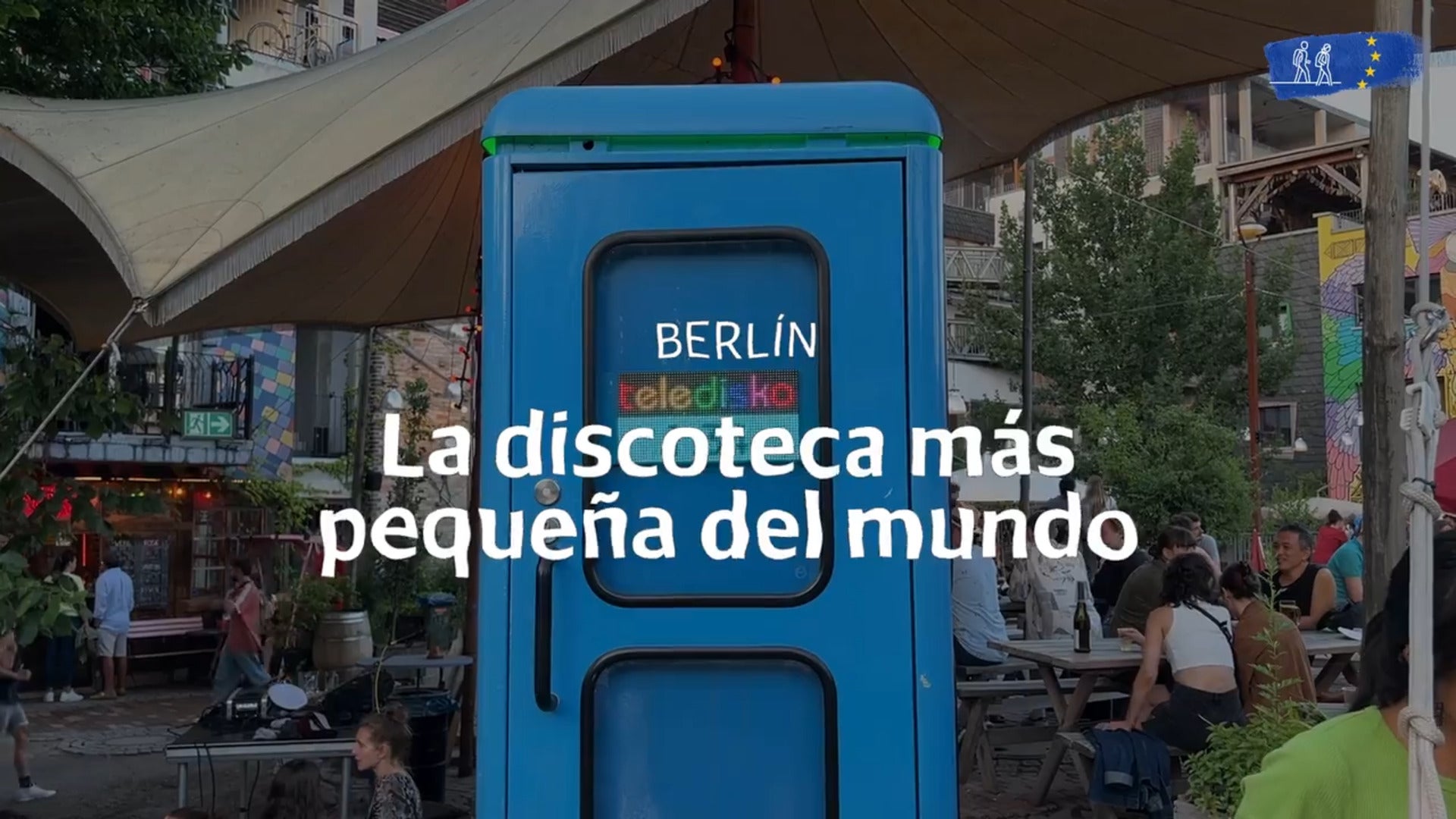 Dos mochilas por Europa - La discoteca más pequeña del mundo está en Berlín