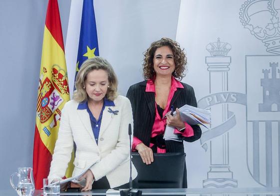 La vicepresidenta Nadia Calviño y la ministra María Jesús Montero.