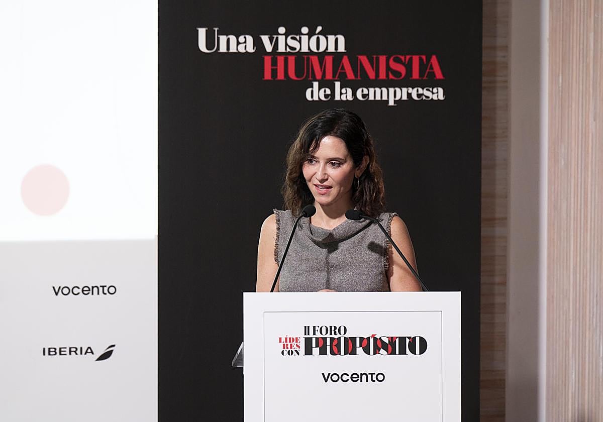 La presidenta de la Comunidad de Madrid, Isabel Díaz Ayuso, intervino en el II Foro Líderes con Propósito