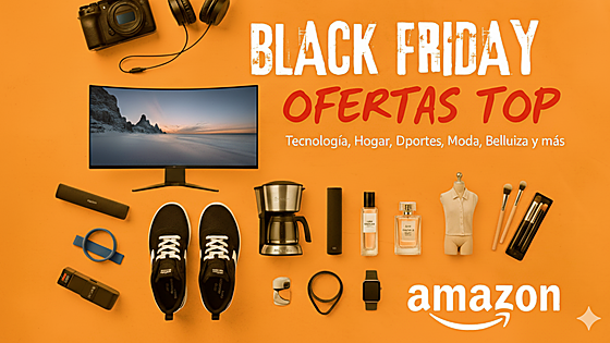 Arranca la semana del Black Friday de Amazon: No te pierdas estas ofertas Top