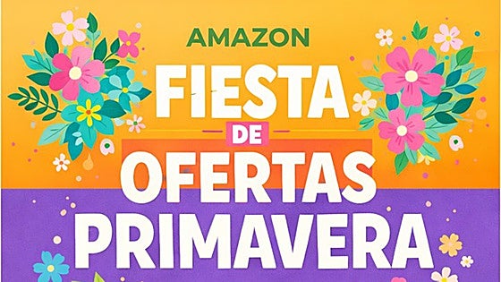 Estos son los súper descuentos que no puedes dejar escapar en la Fiesta de Ofertas de Primavera de Amazon