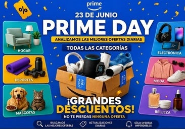 Prime Day 2026: Las mejores ofertas que sí merece la pena comprar hoy