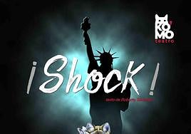 Cartel oficial de la obra de teatro '¡Shock!', de Komo Teatro.