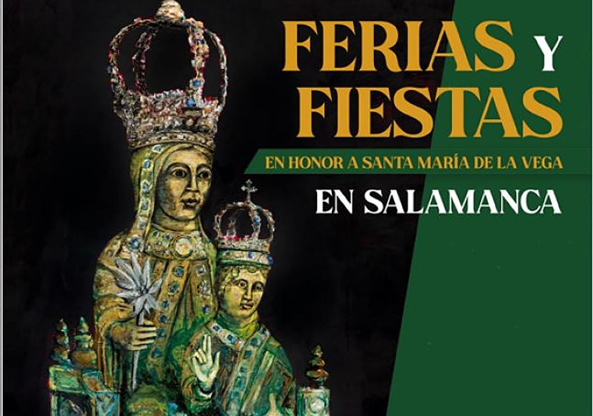 Cartel de las Ferias y Fiestas de la Virgen de la Vega de Salamanca.