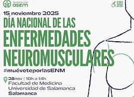 La comunidad científica se reúne en Salamanca para tratar sobre las Enfermedades Neuromusculares