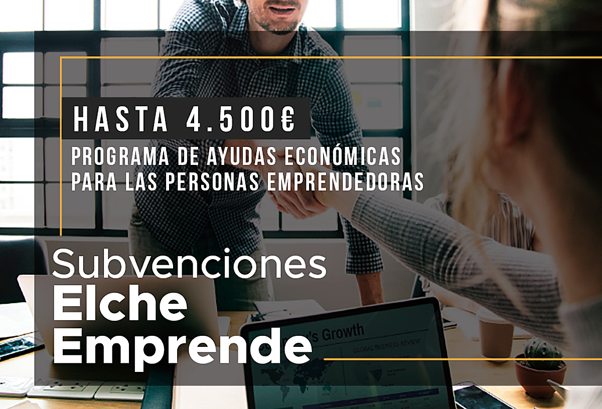Subvenciones Elche Emprende.