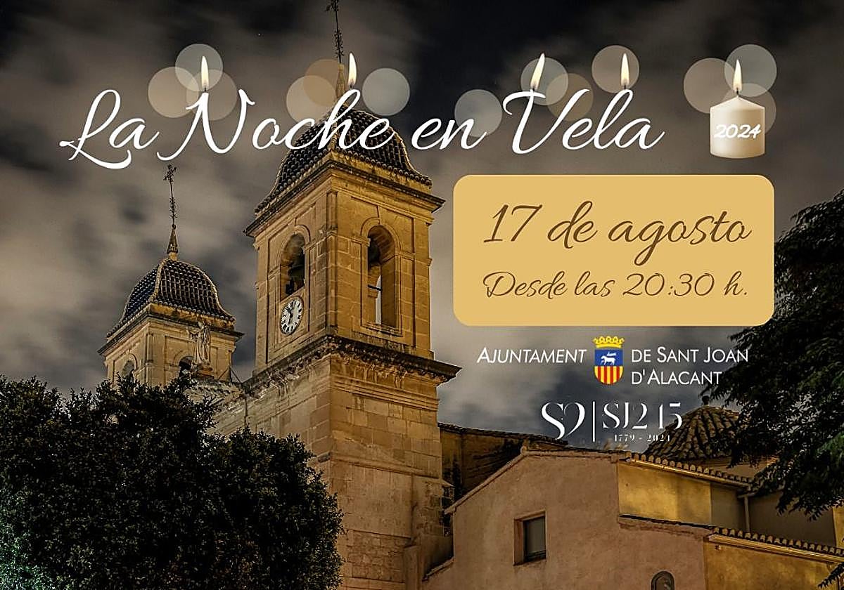 Cartel del evento 'La Noche en Vela' de Sant Joan d'Alacant.