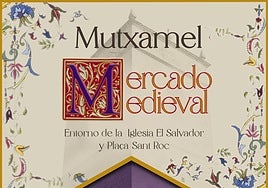 Cartel del Mercado Medieval de Mutxamel.